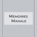Memoires Mahale